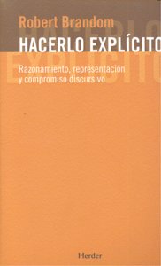 Hacerlo explícito, de Brandom, Robert | portada del libro