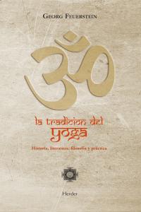 La tradición del Yoga, de Feuerstein, Georg | portada del libro