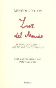 Luz del mundo, de Benedicto XVI, Papa | portada del libro
