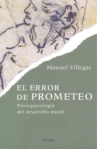 El error de Prometeo, de Villegas Besora, Manuel | portada del libro