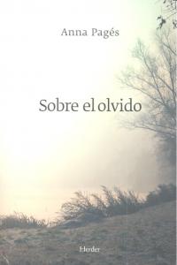 Sobre el olvido, de Pagès, Anna | portada del libro