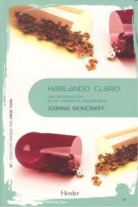 Hablando claro, de Moncrieff, Joanna | portada del libro