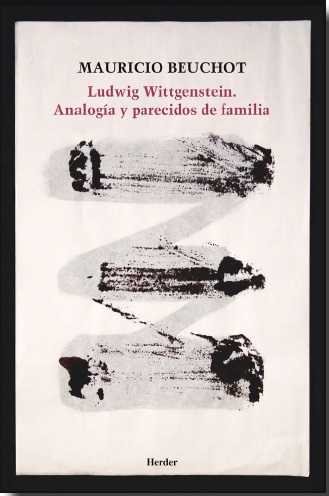 Ludwig Wittgenstein. Analogía y parecidos de familia, de Beuchot, Mauricio | portada del libro