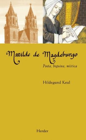 Matilde de Magdeburgo, de Keul, Hildegund | portada del libro