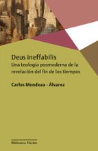 DEUS INEFFABILIS, de CARLOS MENDOZA ALVAREZ | portada del libro