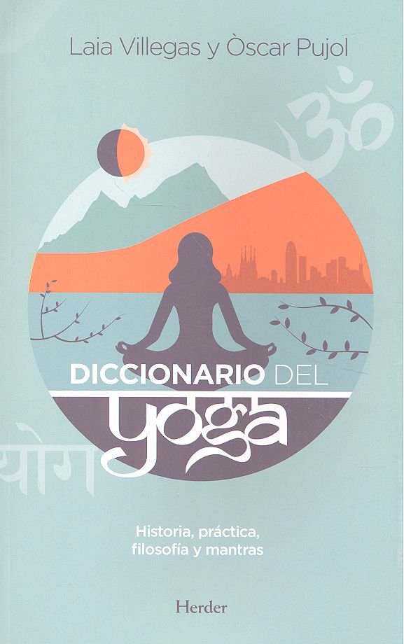 Diccionario del Yoga, de Villegas, Laia | portada del libro