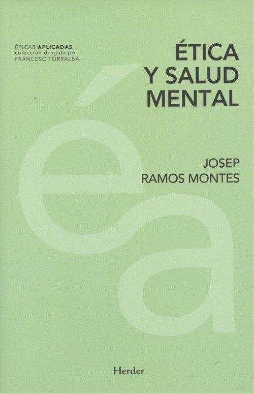Ética y salud mental, de Ramos Montes, Josep | portada del libro