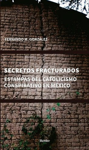SECRETOS FRACTURADOS, de GONZALEZ, FERNANDO M. | portada del libro