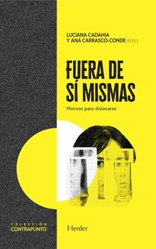 Fuera de sí mismas, de Cadahia, Luciana | portada del libro