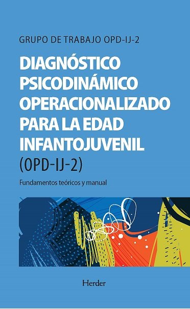 DIAGNOSTICO PSICODINAMICO OPERACIONALIZADO EDAD INFANTOJUVEN, de OPD GRUPO DE TRABAJO | portada del libro