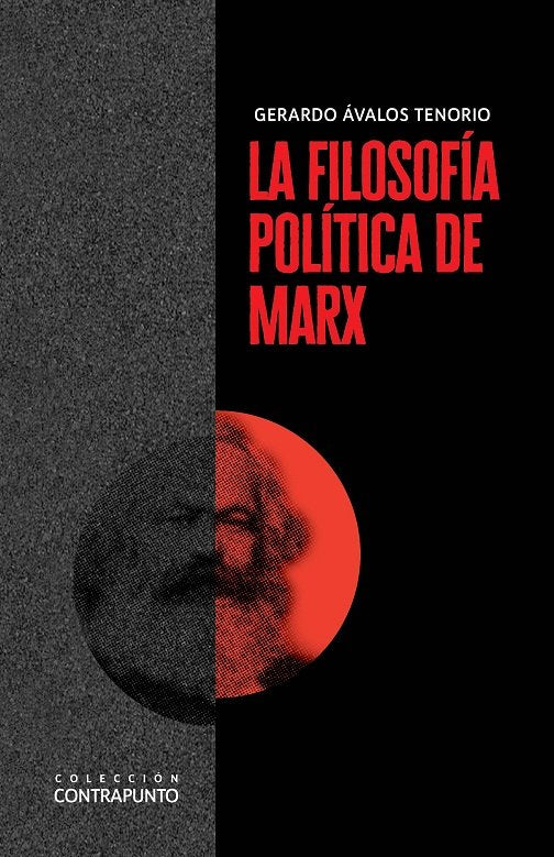 FILOSOFIA POLITICA DE MARX,LA, de AVALOS TENORIO,GERARDO | portada del libro