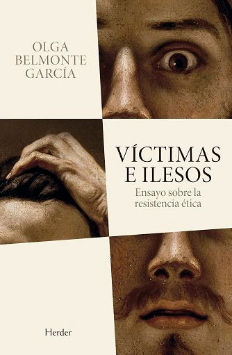 VICTIMAS E ILESOS, de BELMONTE GARCIA,OLGA | portada del libro