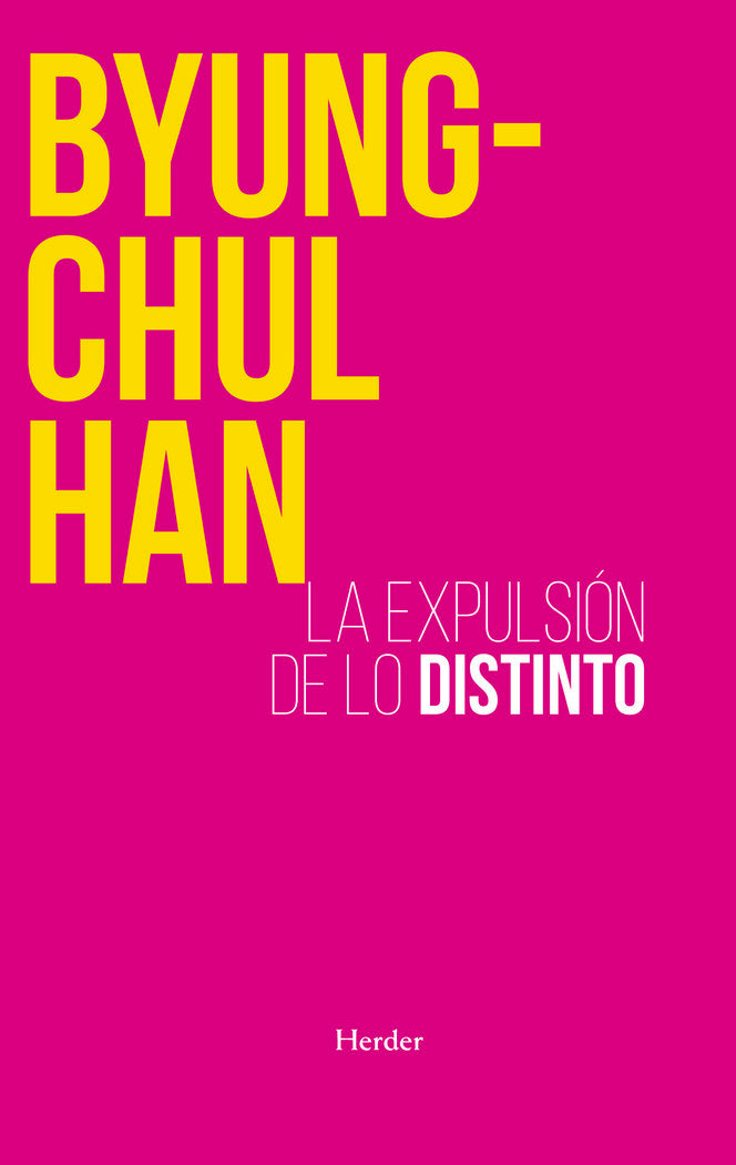 Expulsion de lo distinto, de Byung Chul,Han | portada del libro