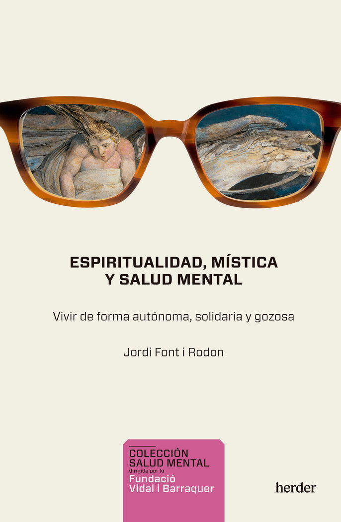 ESPIRITUALIDAD MISTICA Y SALUD MENTAL, de FONT I RODON, JORDI | portada del libro