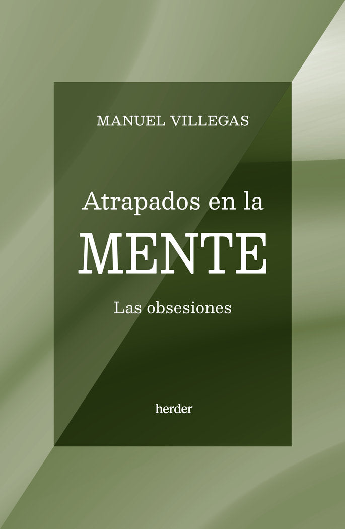 Atrapados en la mente, de VILLEGAS, MANUEL | portada del libro