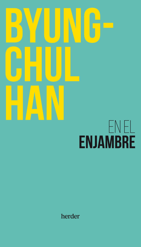 EN EL ENJAMBRE, de HAN, BYUNG-CHUL | portada del libro