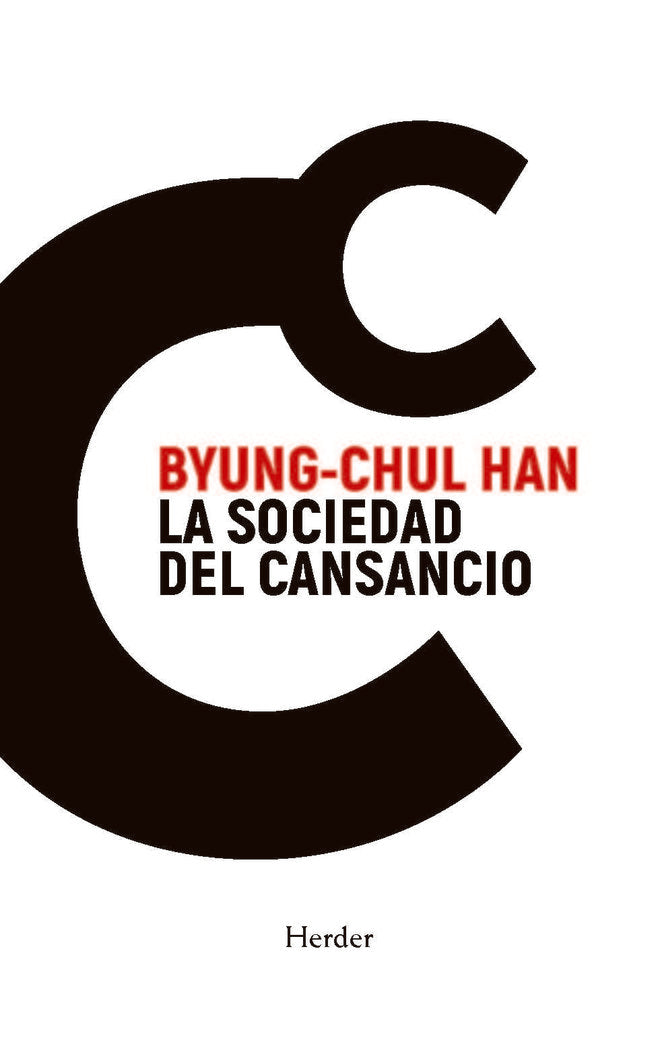 LA SOCIEDAD DEL CANSANCIO, de HAN, BYUNG-CHUL | portada del libro