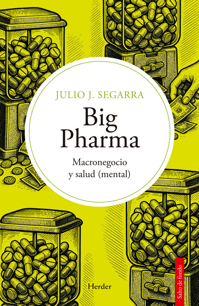 BIG PHARMA, de SEGARRA, JULIO JOSE | portada del libro