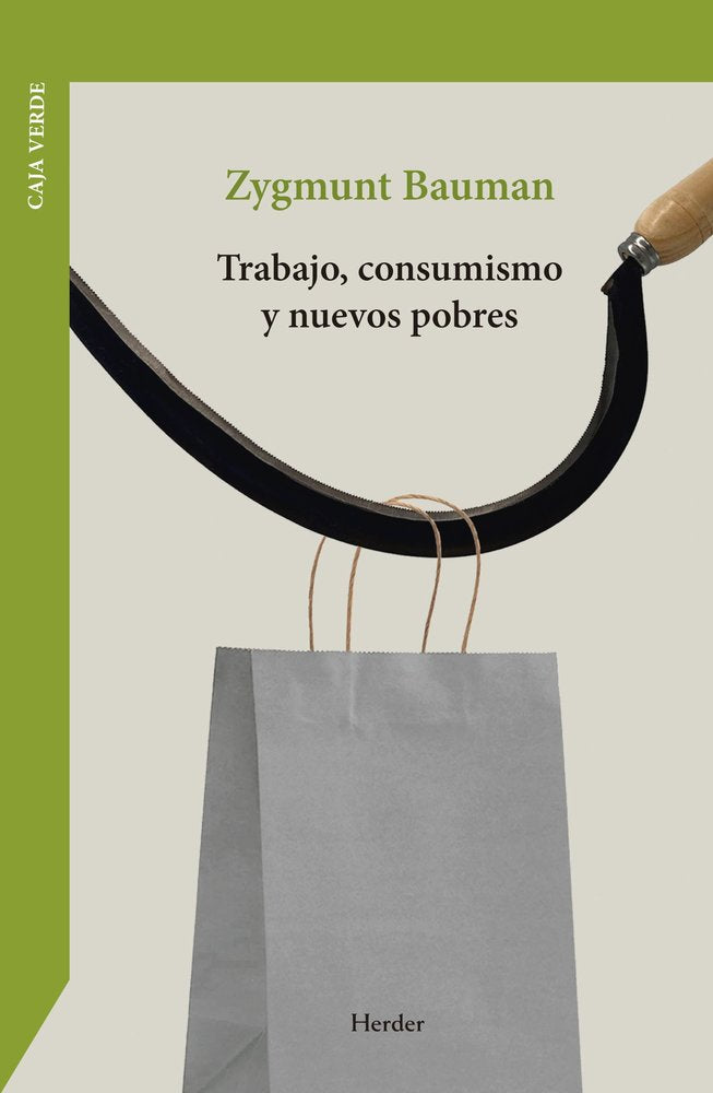 TRABAJO, CONSUMISMO Y NUEVOS POBRES, de ZYGMUNT, BAUMAN | portada del libro