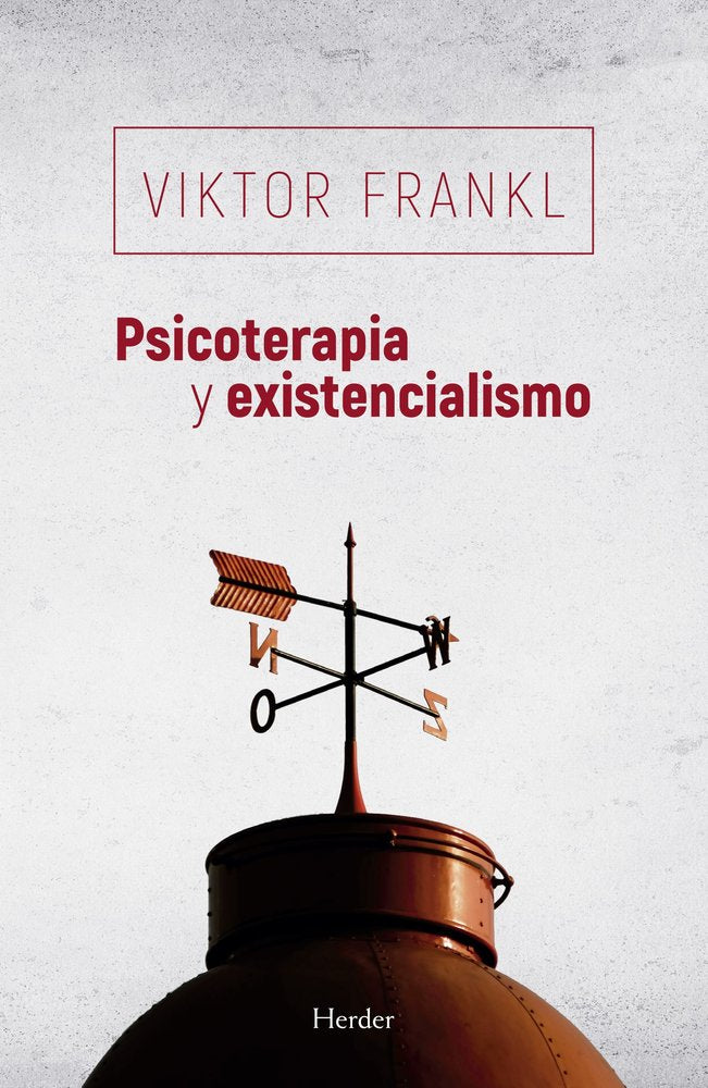 PSICOTERAPIA Y EXISTENCIALISMO, de FRANKL, VIKTOR | portada del libro