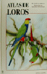 ATLAS DE LOROS, de ALDERTON | portada del libro