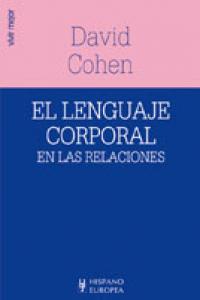 El lenguaje corporal en las relaciones, de COHEN | portada del libro