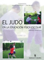 El judo en la educación física escolar, de Castarlenas, Josep Ll. | portada del libro