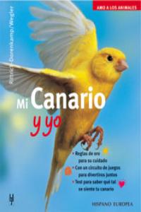 Mi canario y yo, de Rittrich-Dorenkamp, Sigrun | portada del libro
