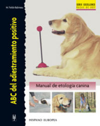 ABC ADIESTRAMIENTO POSITIVO, de FIELDS BABINEAU M | portada del libro