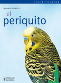 El periquito, de Birmelin, Immanuel | portada del libro
