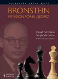 Bronstein. Mi pasión por el ajedrez, de Bronstein, David | portada del libro