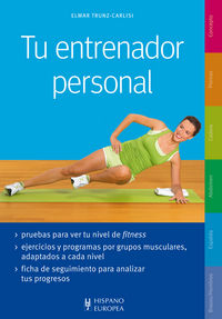 Tu entrenador personal, de Trunz-Carlisi, Elmar | portada del libro