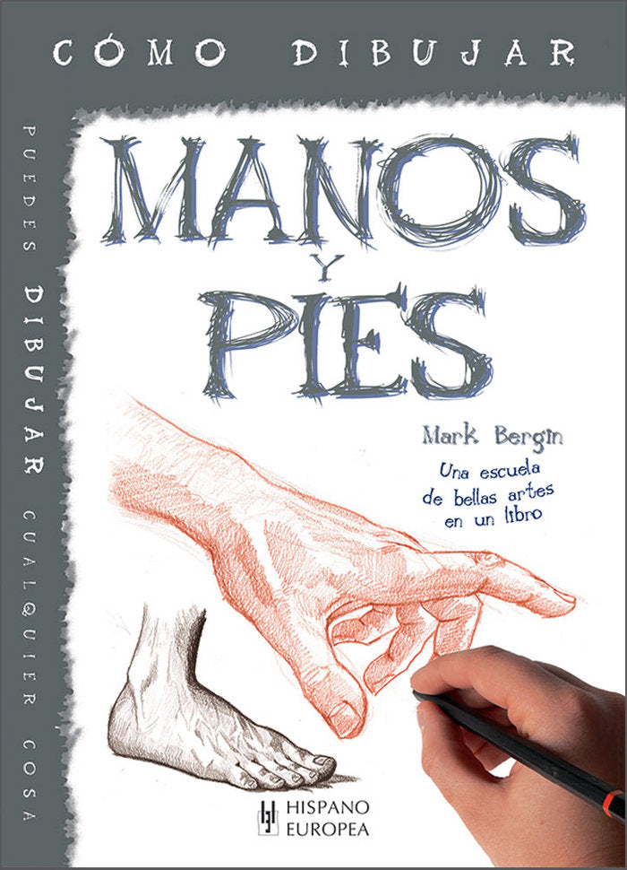 Manos y pies, de Bergin, Mark | portada del libro