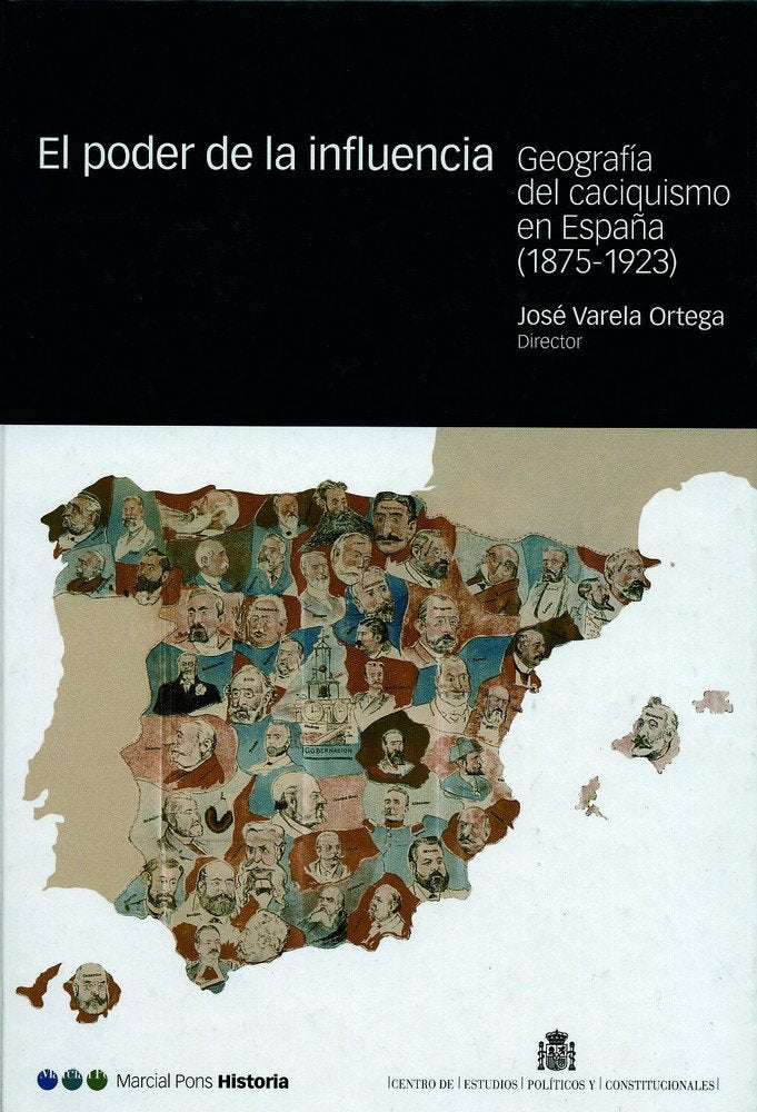 PODER DE LA INFLUENCIA, EL, de Varela Ortega | portada del libro