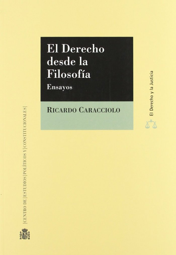 EL DERECHO DESDE LA FILOSOFIA : ENSAYOS, de CARACCIOLO | portada del libro