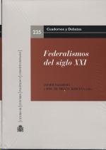 FEDERALISMOS DEL SIGLO XXI, de MIGUEL BARCENA | portada del libro