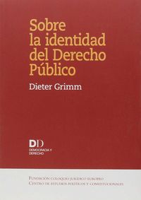 Sobre la identidad del Derecho Público, de Grimm, Dieter | portada del libro