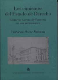 Los cimientos del Estado de Derecho. Eduardo García de Enterría en sus recensiones, de SAINZ MORENO | portada del libro