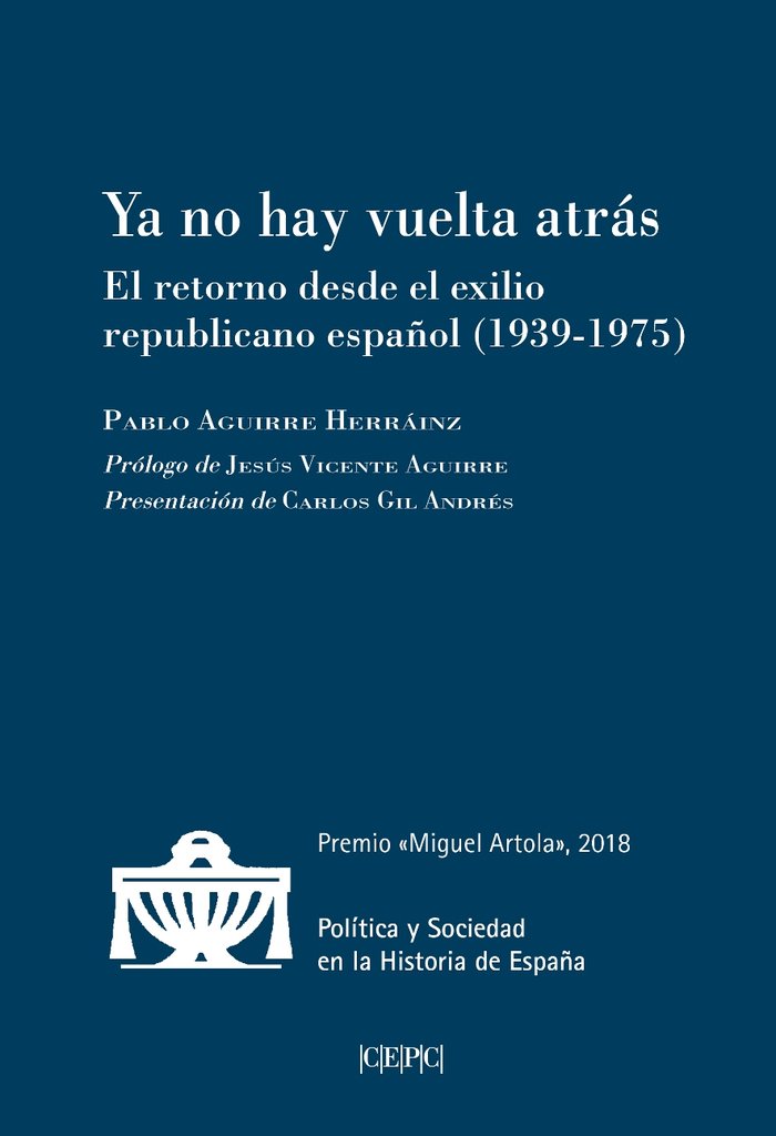 Ya no hay vuelta atrás, de Aguirre Hernaiz, Pablo | portada del libro