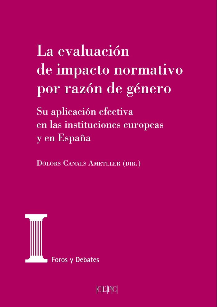 La evaluación de impacto normativo por razón de género, de CANALS I AMETLLER, DOLORS | portada del libro