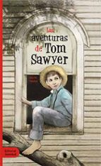 LAS AVENTURAS DE TOM SAWYER, de Mark Twain | portada del libro