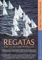 Regatas. Tácticas y estrategias, de CHRISTIAN DUMARD | portada del libro