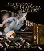 Los ratones de la señora Marlowe, de Frank Asch | portada del libro