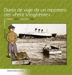 DIARIO DE VIAJE DE UN REPORTERO DEL PETIT VINGTIEME, de JEAN LUC REVILLON | portada del libro