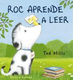 ROC APRENDE A LEER, de Tad Hills | portada del libro