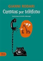 CUENTOS POR TELEFONO (2ª ED), de Gianni Rodari | portada del libro