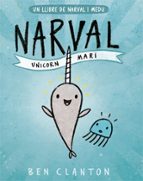 Narval. Unicorn Marí, de Ben Clanton | portada del libro