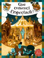 Que comenci l'espectacle!, de Wilfrid LupanoSTEPHANE FERT | portada del libro