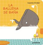 La ballena se baña, de SUSANNE STRASSER | portada del libro