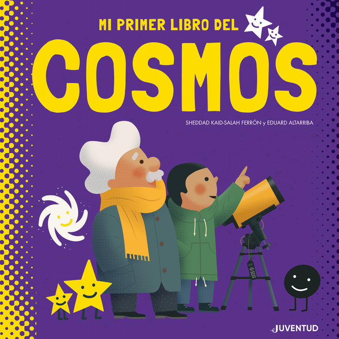 MI PRIMER LIBRO DEL COSMOS, de Kaid-Salah Ferrón | portada del libro